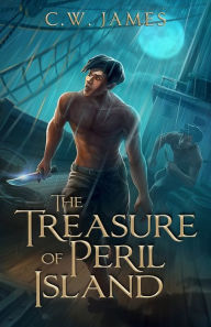 Title: The Treasure of Peril Island, Author: C W James