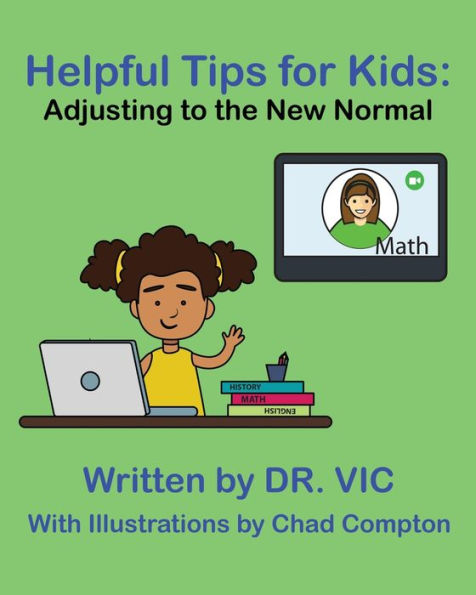 Helpful Tips for Kids: Adjusting to the New Normal