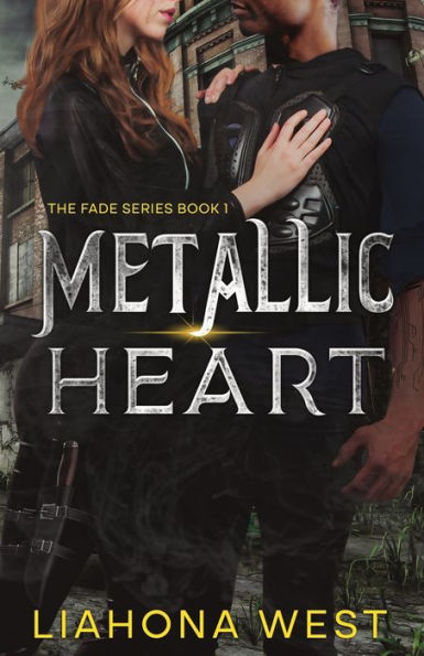 Metallic Heart: A Childhood Friends to Lovers Post-Apocalyptic Romance