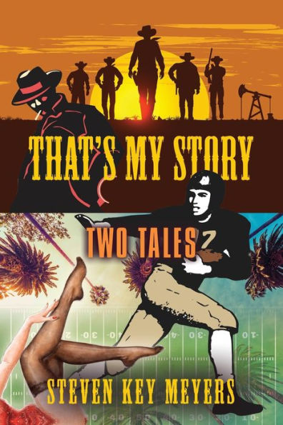 That's My Story: Two Tales