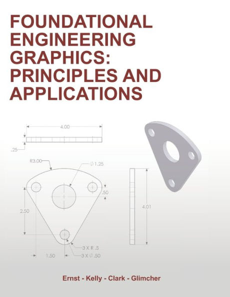 Foundational Engineering Graphics: Principles and Applications