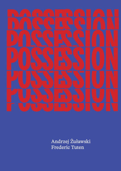Possession: The Screenplay