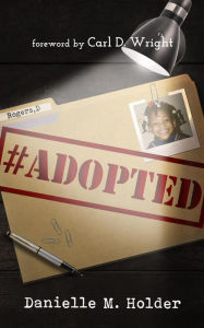 Title: #Adopted, Author: Danielle Holder