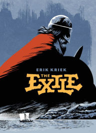 Download amazon ebook The Exile by Erik Kriek, Sean Michael Robinson, Erik Kriek, Erik Kriek, Sean Michael Robinson, Erik Kriek
