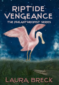 Title: Riptide Vengeance, Author: Laura Breck