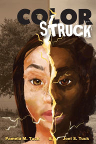 Title: Color Struck, Author: Pamela M Tuck