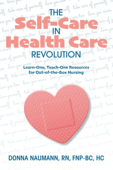 The Self-Care Health Care Revolution