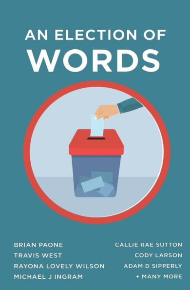 An Election of Words