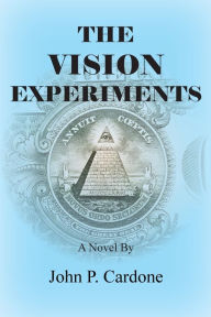 Title: THE VISION EXPERIMENTS, Author: JOHN P CARDONE