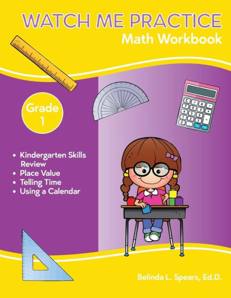 Watch Me Practice Grade 1 Math Workbook