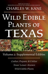 Free ebook download top Wild Edible Plants of Texas: Volume 2: Supplemental Edibles English version 9781736924198 MOBI