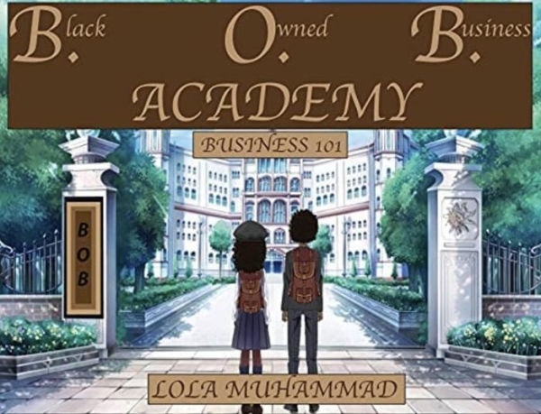 B. O. B. ACADEMY: Business 101