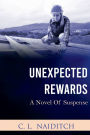 Unexpected Rewards: A Novel of Suspense