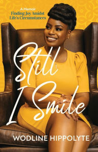 Free book downloads pdf Still I Smile  (English literature) by  9781736978702