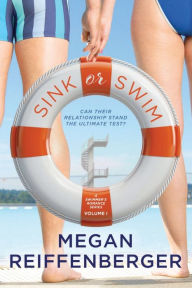 Title: Sink or Swim, Author: Megan Marie Reiffenberger