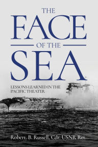 Title: The Face of the Sea, Author: Robert B Russell