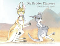 Title: Die Brï¿½der Kï¿½nguru, Author: Sarah Russell Spray