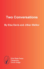 Two Conversations: Two Conversations