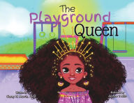 Free books download kindle fireThe Playground Queen9781737048114 byCasey N Morris, Jasmine Mills
