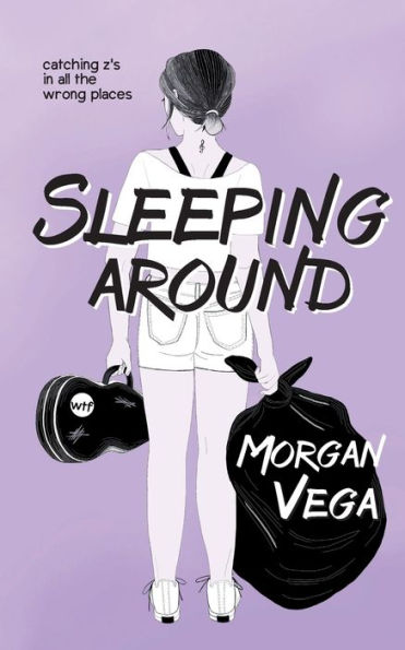 Sleeping Around: A Young Adult Novel