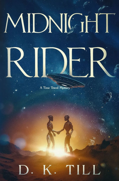 Midnight Rider: A Time Travel Thriller