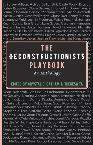 The Deconstructionists Playbook