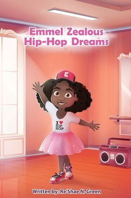 Emmel Zealous Hip Hop Dreams
