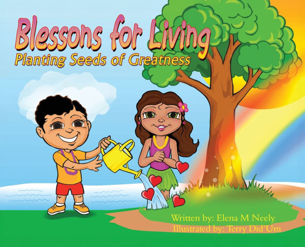Blessons for Living, Planting Seeds of Greatness