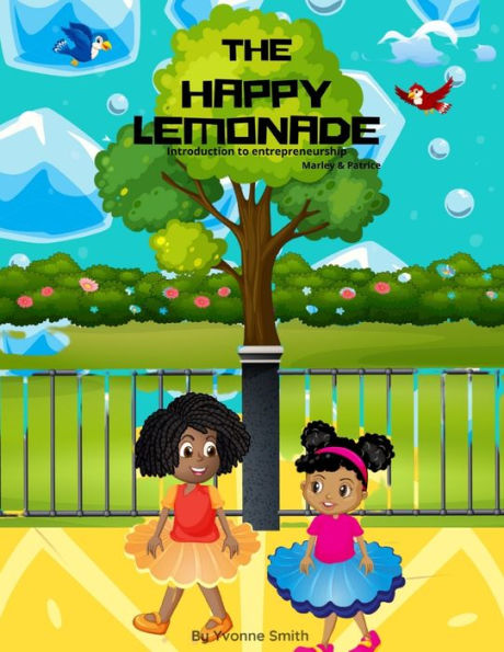 The Happy Lemonade: Marley and Patrice