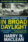 In Broad Daylight: A murder in Skidmore, Missouri