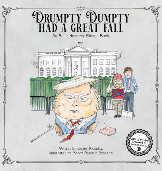 Drumpty Dumpty Had a Great Fall