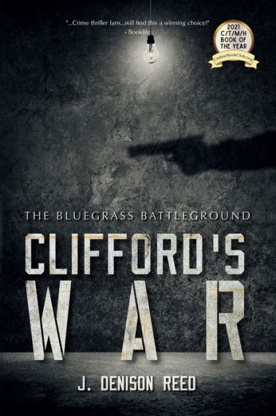 Clifford's War: The Bluegrass Battleground