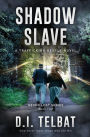 Shadow Slave: A Trafficking Rescue Novel
