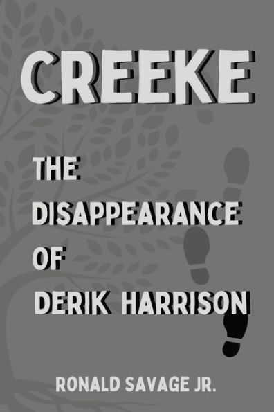 The Disappearance of Derik Harrison