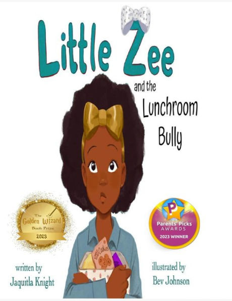 Little Zee and the Lunchroom Bully