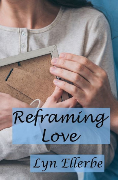 Reframing Love