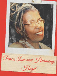 Title: Peace, Love and Harmony, Hazel, Author: Hazel Thomas