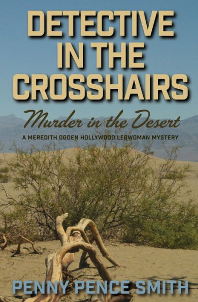 Detective The Crosshairs-Murder Desert