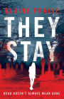 They Stay: A Suspenseful Young Adult Supernatural Mystery