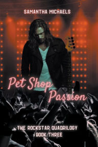 Title: Pet Shop Passion, Author: Samantha Michaels