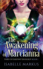 The Awakening of Marcianna