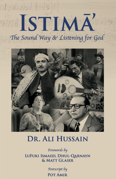 IstimĀ': The Sound Way & Listening for God
