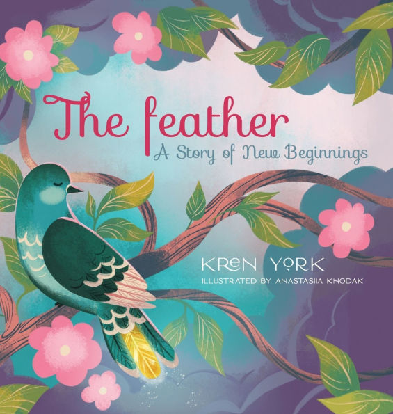 The Feather: A Story of New Beginnings