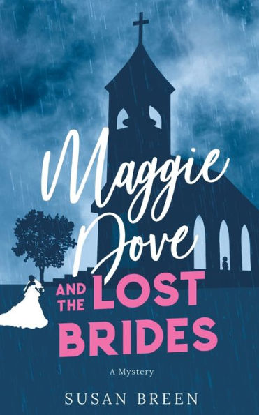 Maggie Dove and the Lost Brides