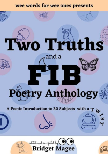 Two Truths and a FIB Poetry Anthology