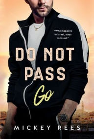 Title: Do Not Pass Go!, Author: Mickey Rees