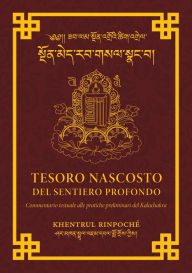 Title: Tesoro nascosto del sentiero profondo, Author: Shar Khentrul Jamphel Lodrö