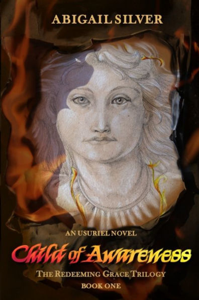 Child of Awareness: Book 1 of the Redeeming Grace Trilogy