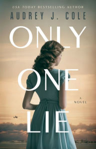 Free computer e book download Only One Lie English version iBook by Audrey J. Cole, Audrey J. Cole