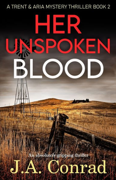Her Unspoken Blood: An absolutely gripping thriller